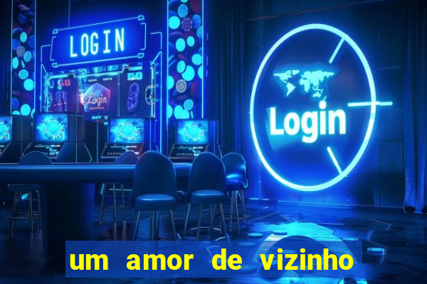 um amor de vizinho karen santos pdf