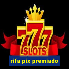 rifa pix premiado