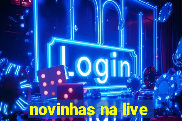 novinhas na live
