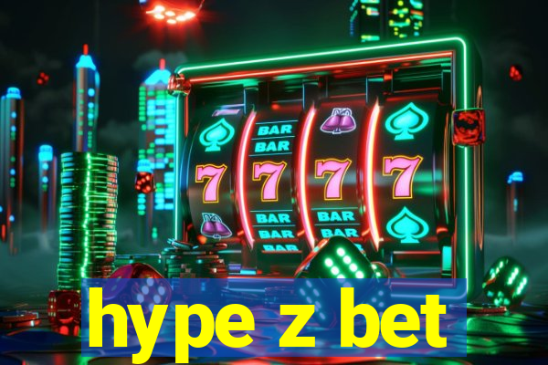 hype z bet