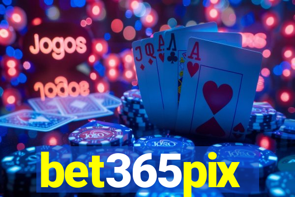 bet365pix