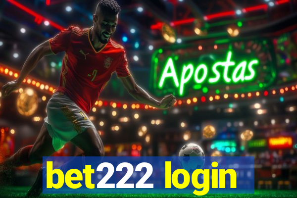 bet222 login