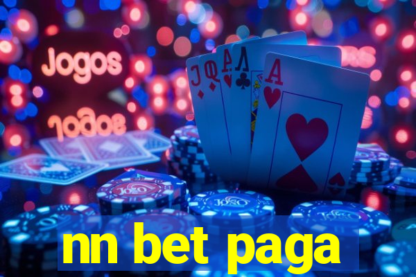 nn bet paga