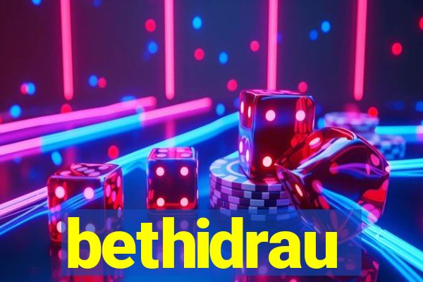bethidrau