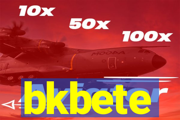 bkbete