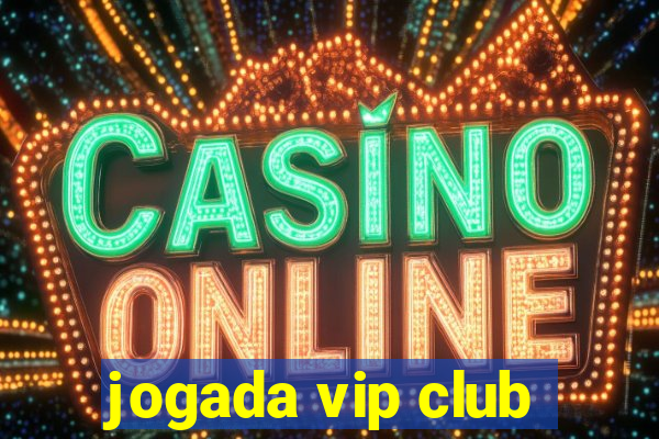jogada vip club
