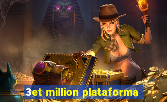 3et million plataforma