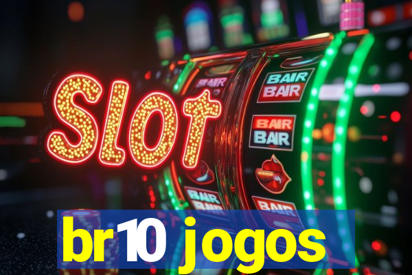 br10 jogos