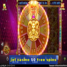 jet casino 50 free spins