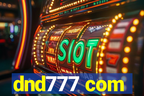 dnd777 com