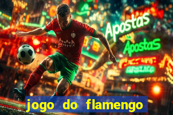 jogo do flamengo rede canais