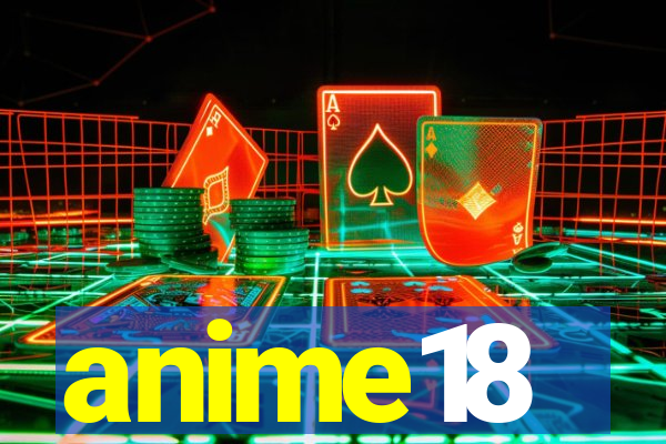 anime18
