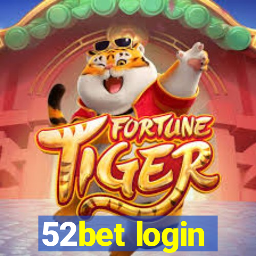 52bet login