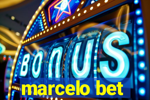 marcelo bet