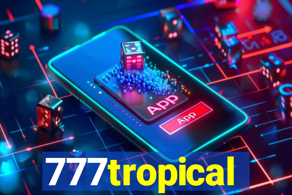 777tropical