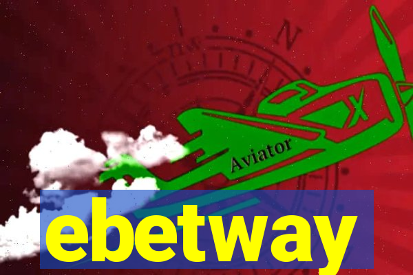 ebetway