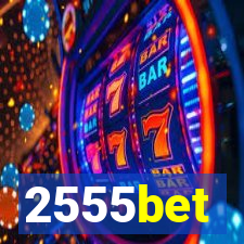 2555bet