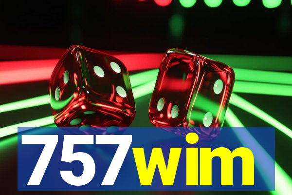 757wim
