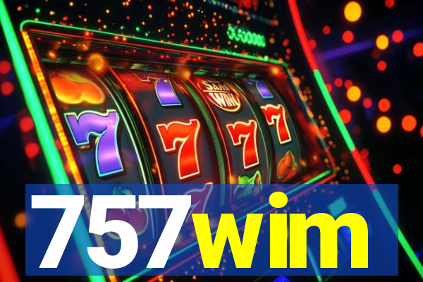 757wim