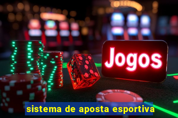 sistema de aposta esportiva