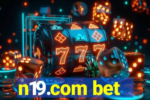 n19.com bet