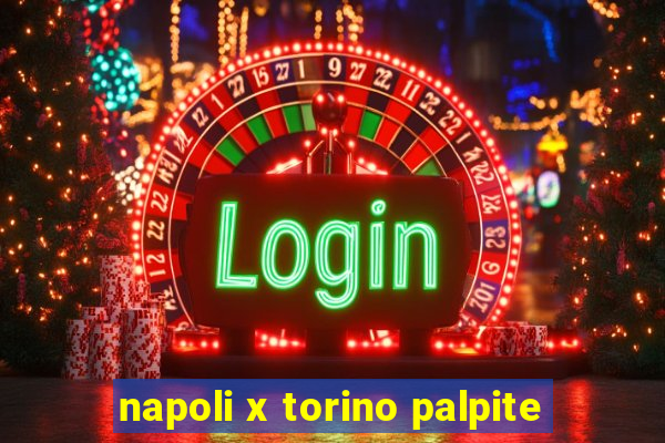 napoli x torino palpite