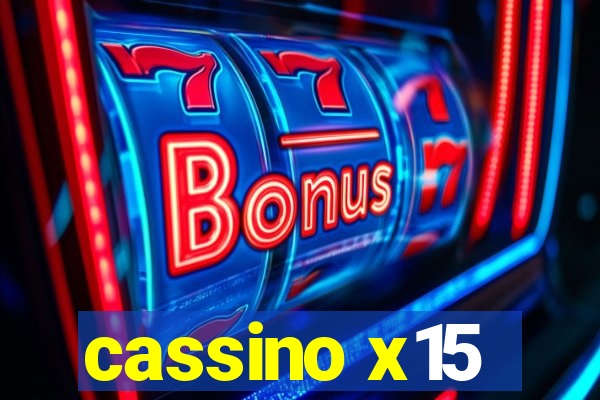 cassino x15