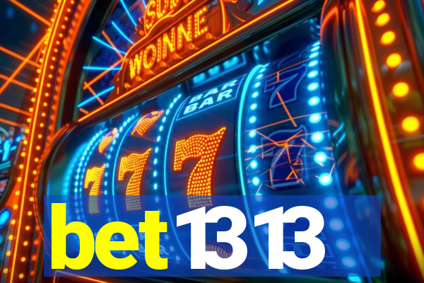 bet1313