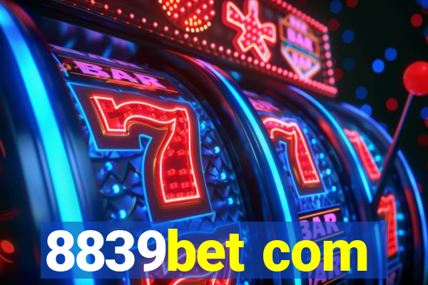 8839bet com