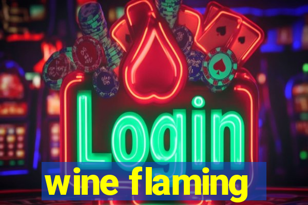wine flaming