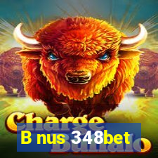 B nus 348bet