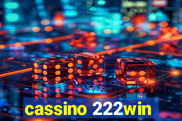 cassino 222win