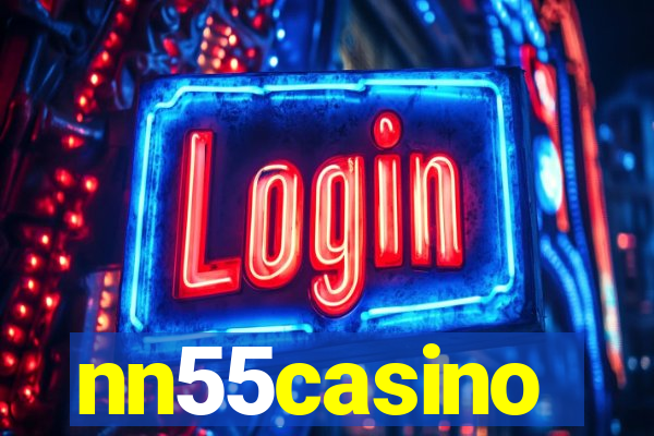 nn55casino