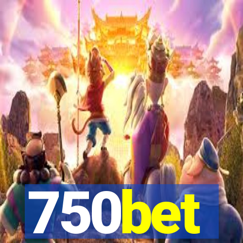 750bet