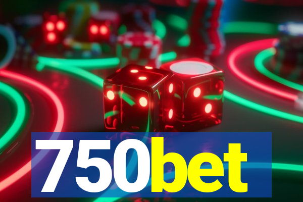 750bet