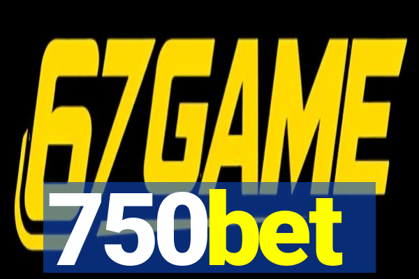750bet