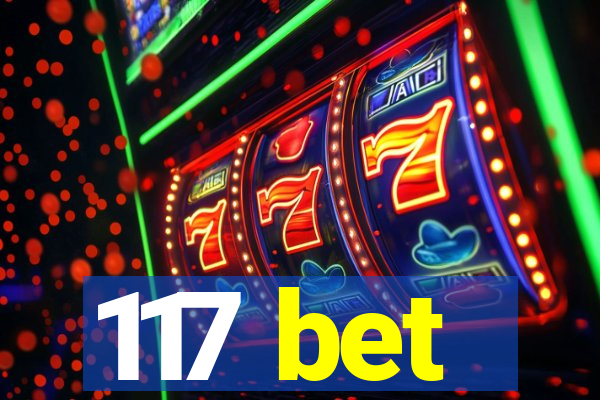 117 bet