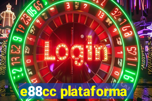 e88cc plataforma