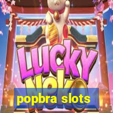 popbra slots