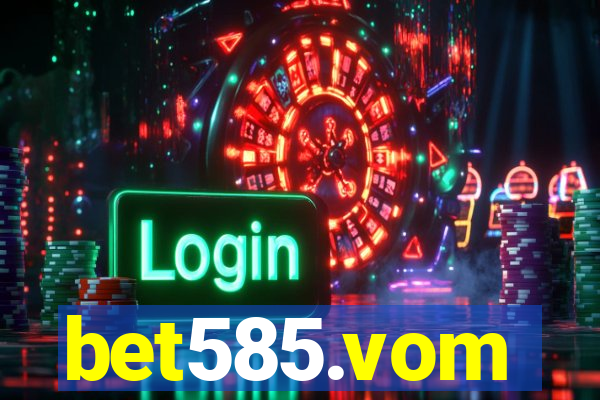 bet585.vom