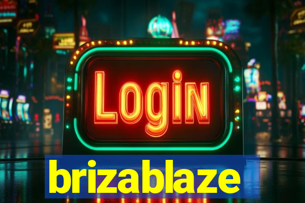brizablaze