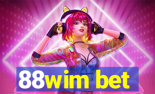 88wim bet