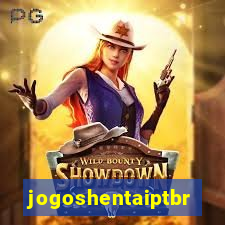 jogoshentaiptbr