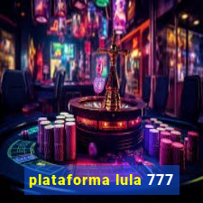 plataforma lula 777
