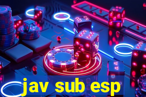 jav sub esp