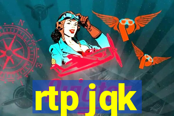 rtp jqk