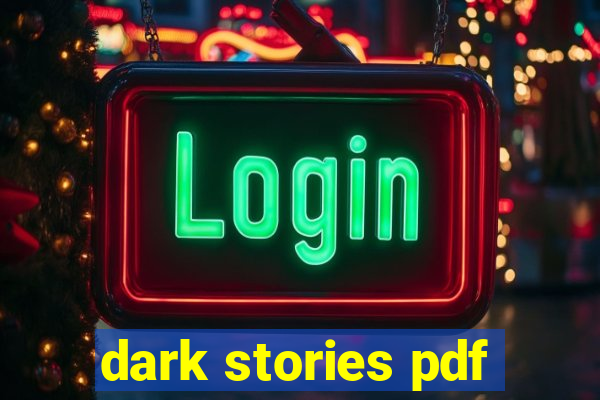 dark stories pdf