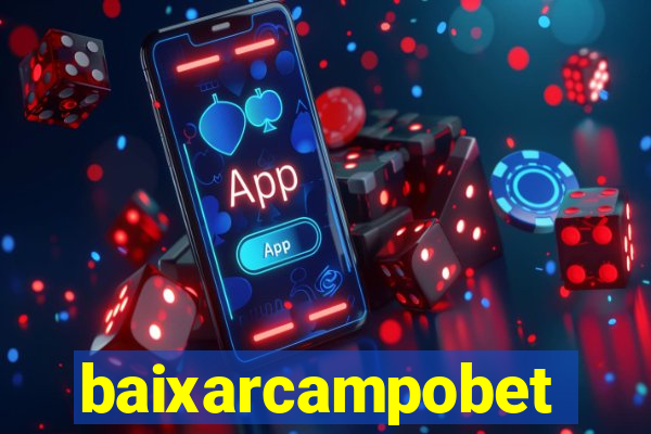 baixarcampobet