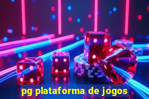 pg plataforma de jogos