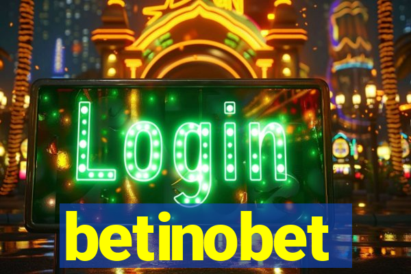 betinobet